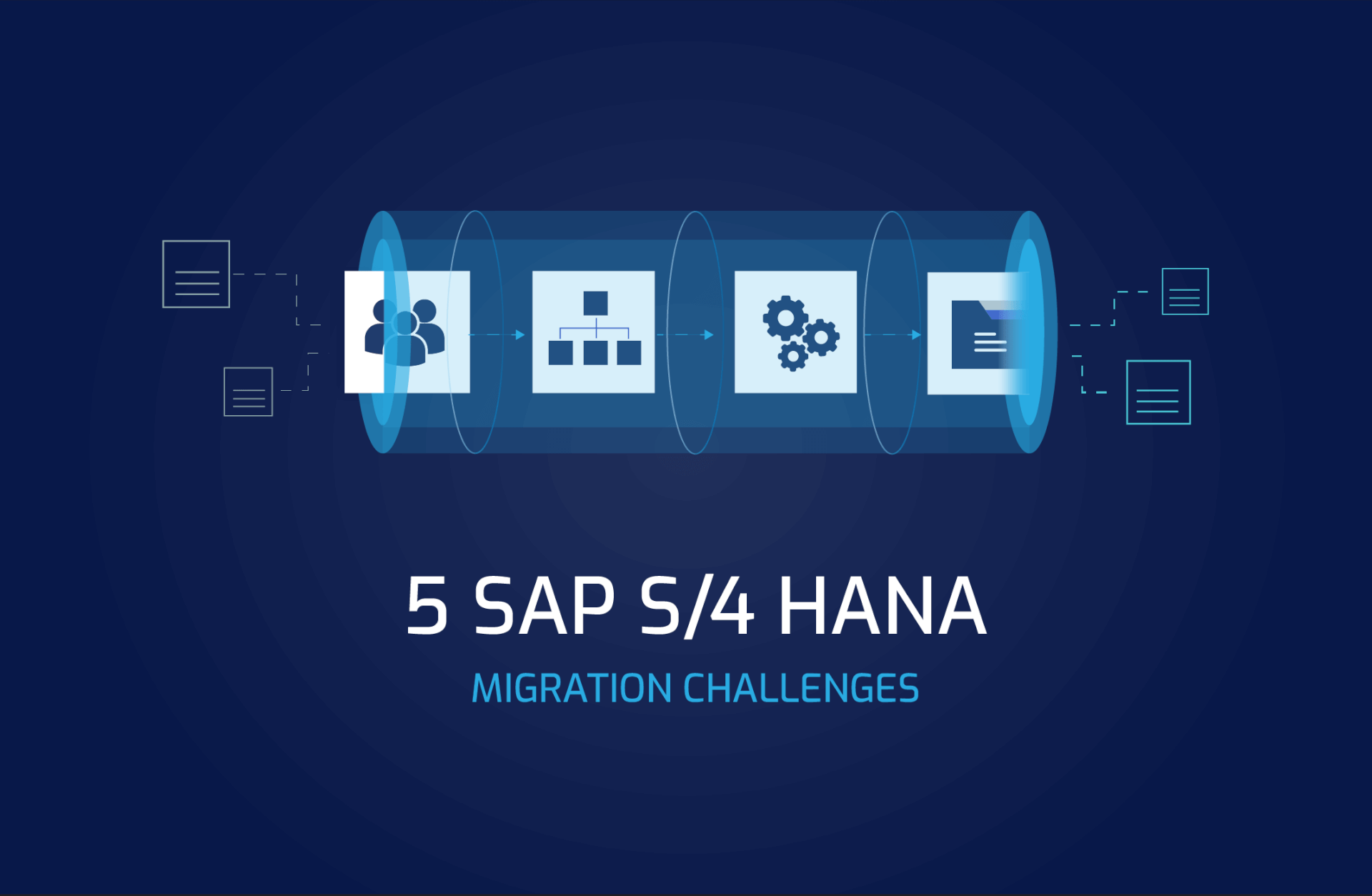 5 SAP S4 HANA Data Migration Challenges for the Oil, Gas and Energy Industry